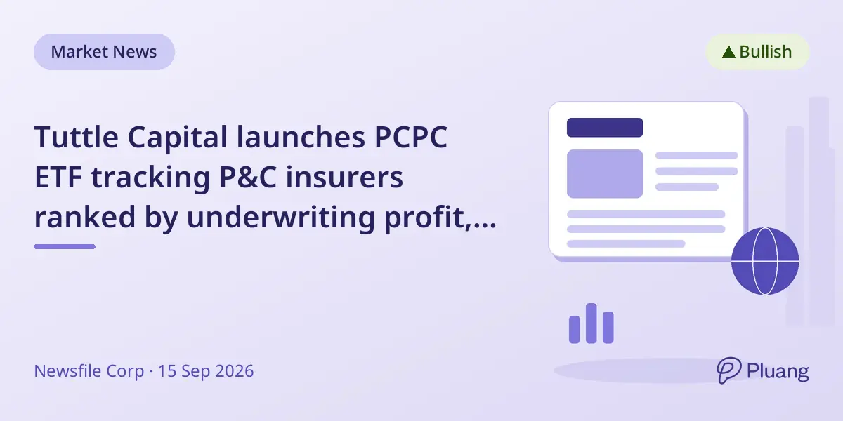 Tuttle Capital launches PCPC ETF tracking P&C insurers ranked by underwriting profit, not size.
