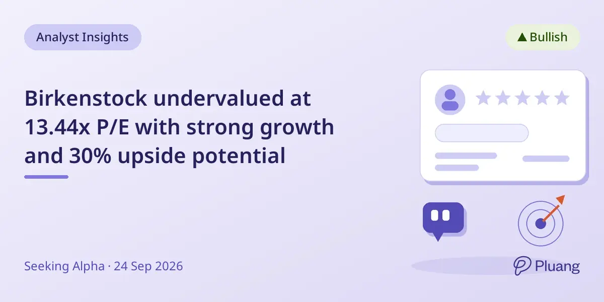 Birkenstock undervalued at 13.44x P/E with strong growth and 30% upside potential