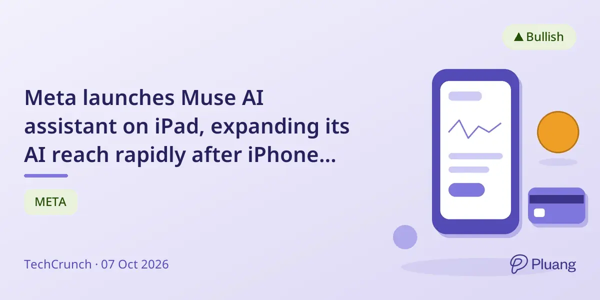 Meta launches Muse AI assistant on iPad, expanding its AI reach rapidly after iPhone debut.