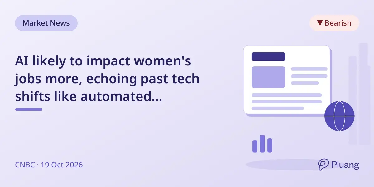 AI likely to impact women's jobs more, echoing past tech shifts like automated switchboards and PCs.