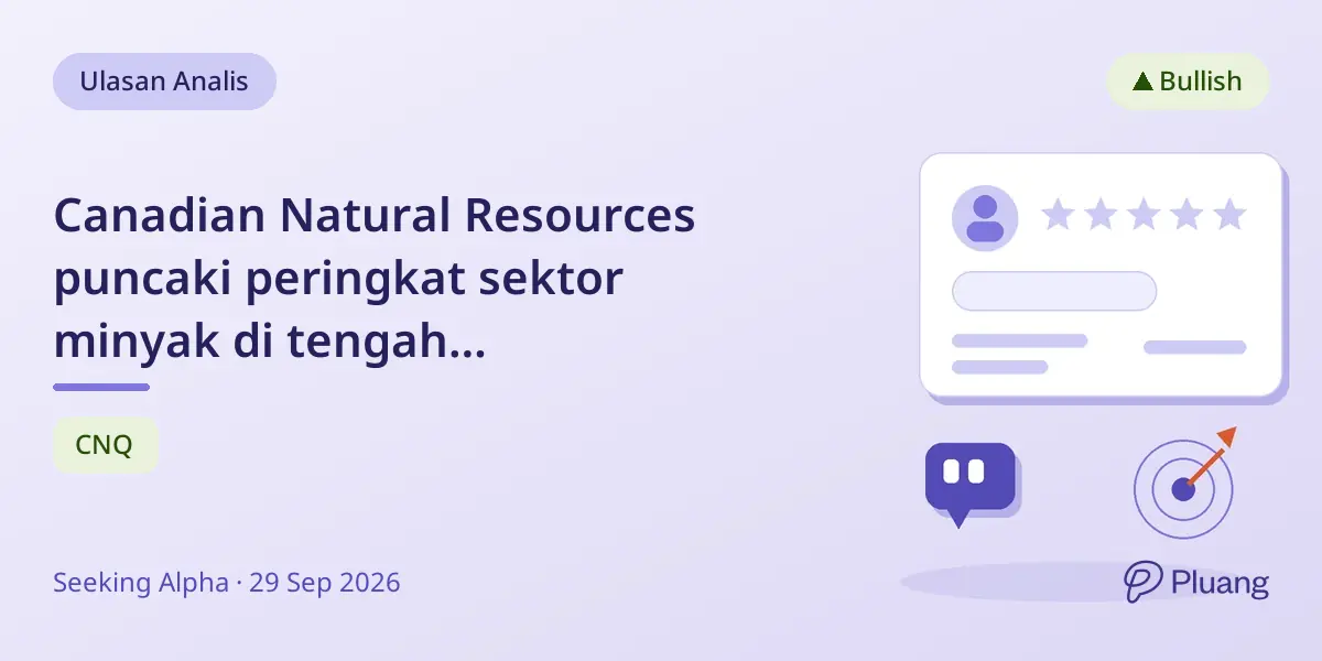 Canadian Natural Resources puncaki peringkat sektor minyak di tengah ketidakpastian pasar, kalahkan ExxonMobil dan lainnya.