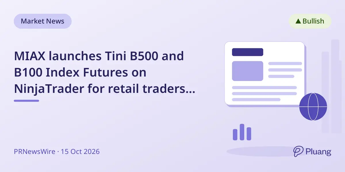 MIAX launches Tini B500 and B100 Index Futures on NinjaTrader for retail traders with no fees.