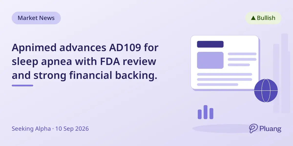 Apnimed advances AD109 for sleep apnea with FDA review and strong financial backing.
