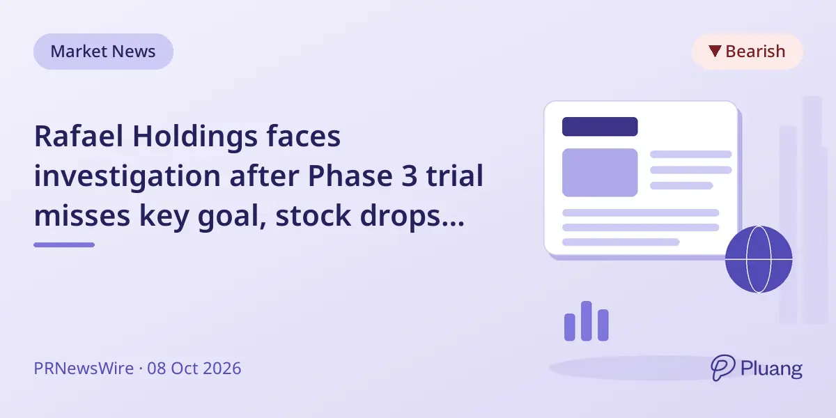 Rafael Holdings faces investigation after Phase 3 trial misses key goal, stock drops 35%.