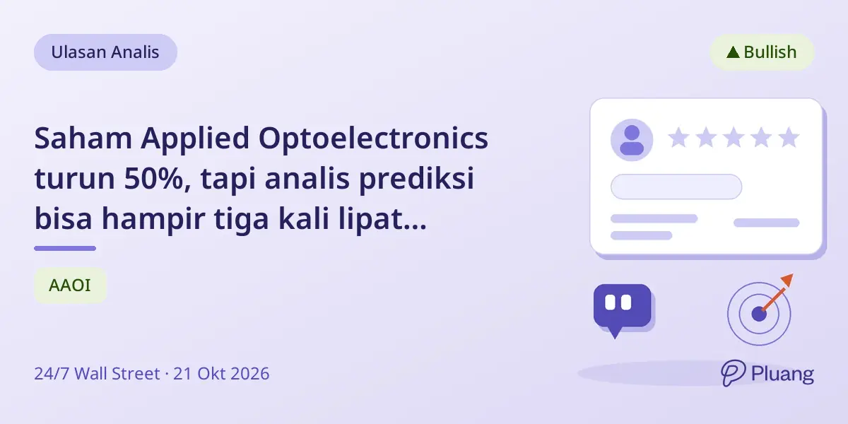 Saham Applied Optoelectronics turun 50%, tapi analis prediksi bisa hampir tiga kali lipat karena permintaan kuat.