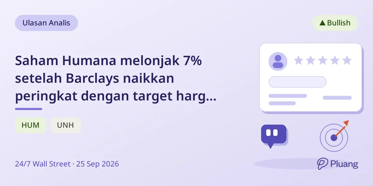 Saham Humana melonjak 7% setelah Barclays naikkan peringkat dengan target harga $515
