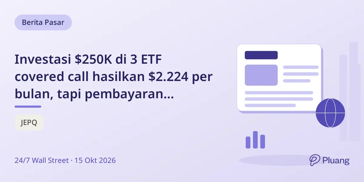 Investasi $250K di 3 ETF covered call hasilkan $2.224 per bulan, tapi pembayaran bervariasi dan termasuk pengembalian modal.