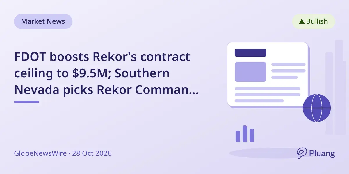 FDOT boosts Rekor's contract ceiling to $9.5M; Southern Nevada picks Rekor Command for $1.54M traffic deal