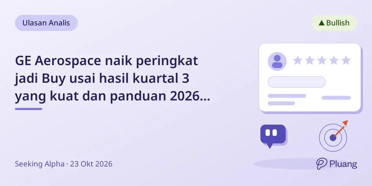 GE Aerospace naik peringkat jadi Buy usai hasil kuartal 3 yang kuat dan panduan 2026 yang lebih baik