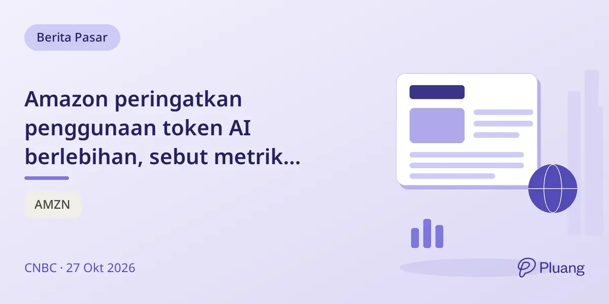 Amazon peringatkan penggunaan token AI berlebihan, sebut metrik penggunaan AI saat ini bermasalah di tengah biaya naik.