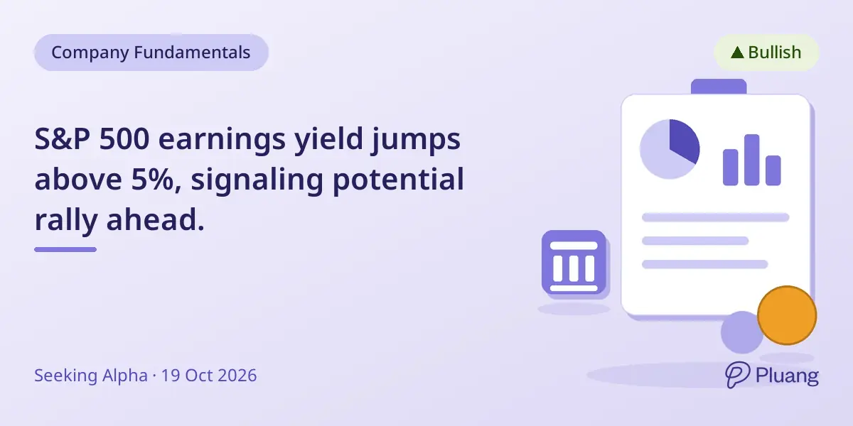S&P 500 earnings yield jumps above 5%, signaling potential rally ahead.