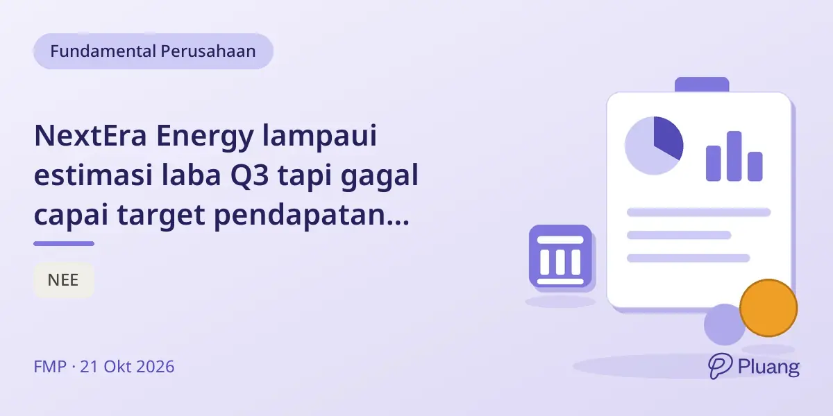 NextEra Energy lampaui estimasi laba Q3 tapi gagal capai target pendapatan keempat kalinya berturut-turut