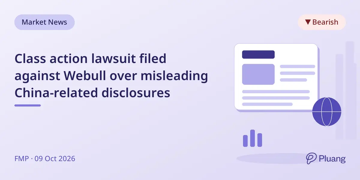 Class action lawsuit filed against Webull over misleading China-related disclosures