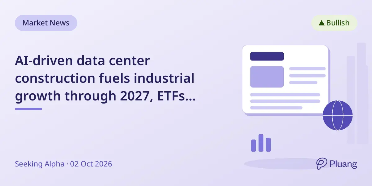 AI-driven data center construction fuels industrial growth through 2027, ETFs offer diverse investment options.