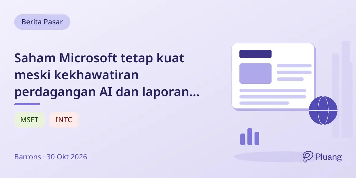 Saham Microsoft tetap kuat meski kekhawatiran perdagangan AI dan laporan pendapatan Big Tech mengecewakan