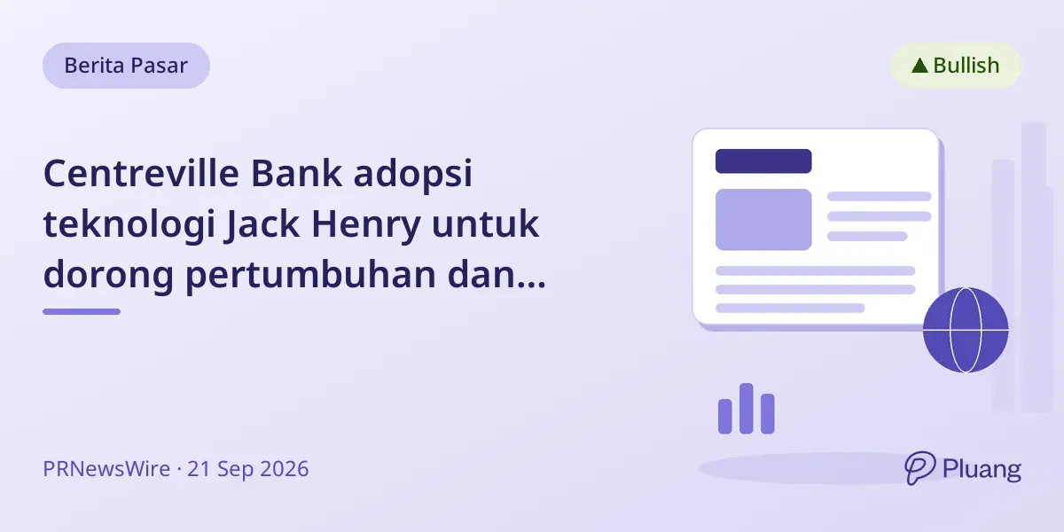 Centreville Bank adopsi teknologi Jack Henry untuk dorong pertumbuhan dan layanan digital.
