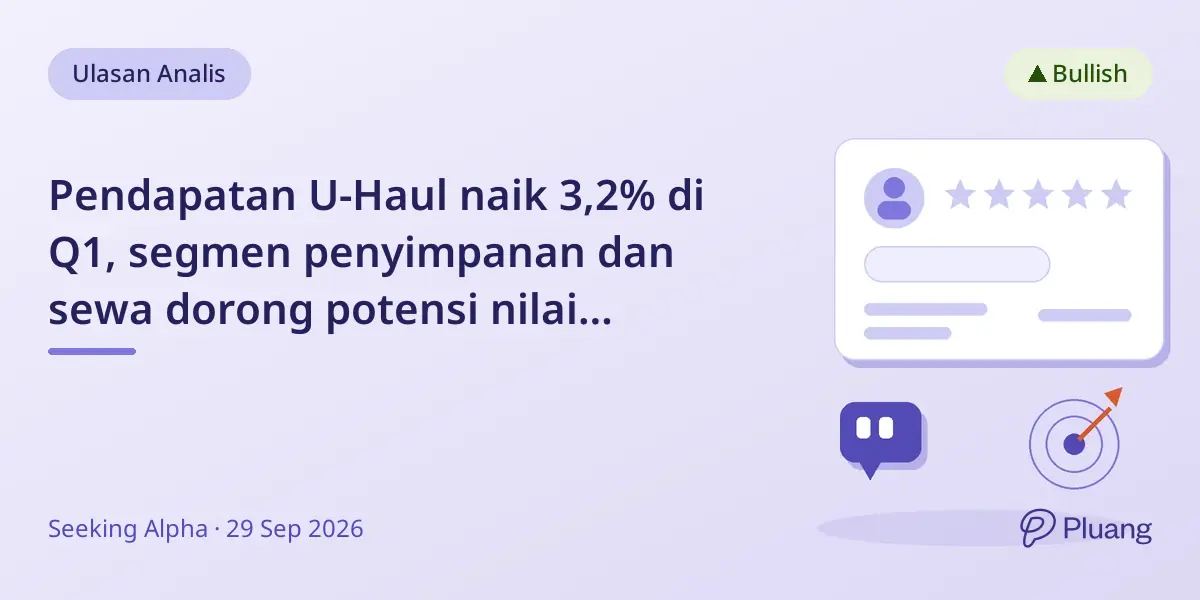 Pendapatan U-Haul naik 3,2% di Q1, segmen penyimpanan dan sewa dorong potensi nilai saham.