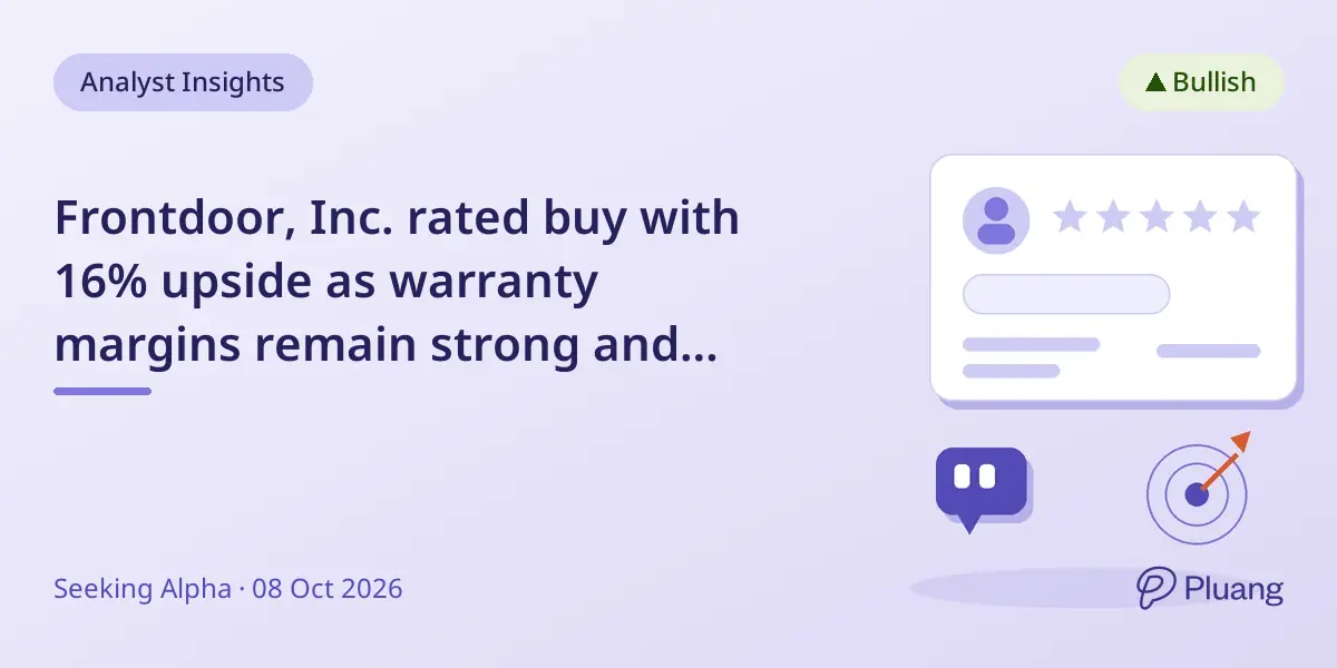 Frontdoor, Inc. rated buy with 16% upside as warranty margins remain strong and revenue grows steadily.