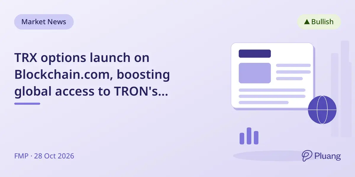 TRX options launch on Blockchain.com, boosting global access to TRON's blockchain ecosystem