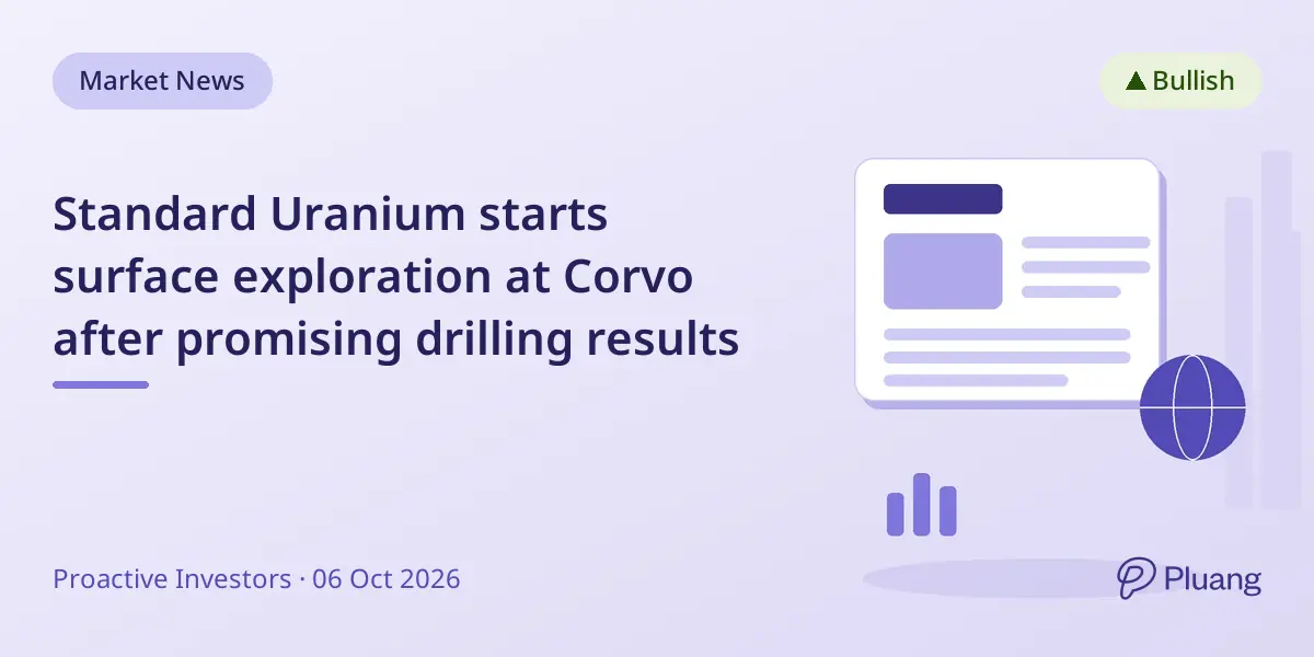 Standard Uranium starts surface exploration at Corvo after promising drilling results