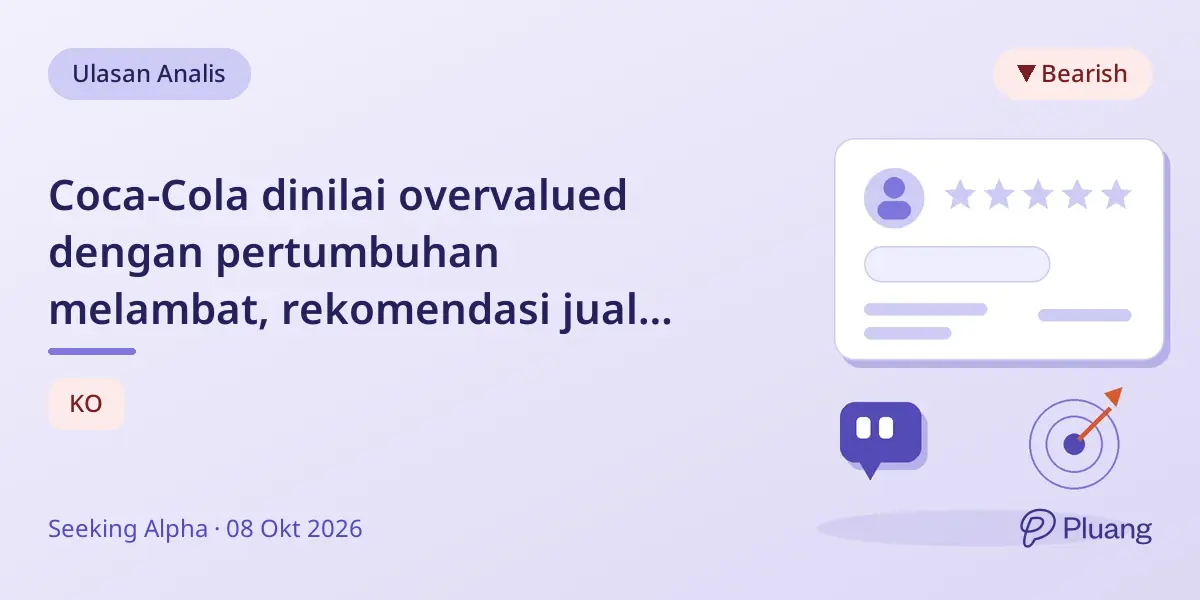 Coca-Cola dinilai overvalued dengan pertumbuhan melambat, rekomendasi jual sebelum laporan Q3.
