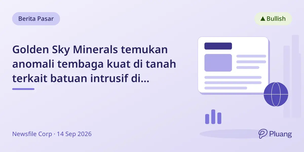 Golden Sky Minerals temukan anomali tembaga kuat di tanah terkait batuan intrusif di proyek Rayfield-Gjoll.