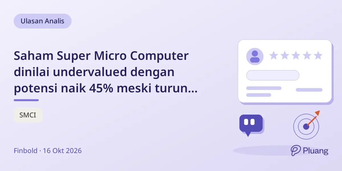 Saham Super Micro Computer dinilai undervalued dengan potensi naik 45% meski turun 22% akhir-akhir ini.