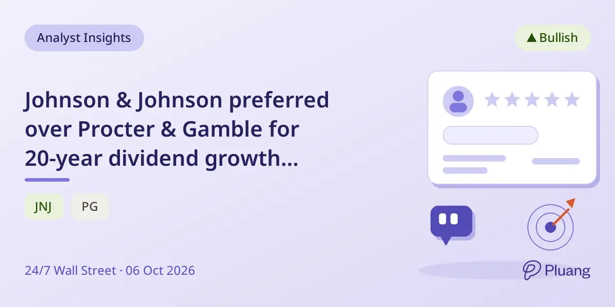 Johnson & Johnson preferred over Procter & Gamble for 20-year dividend growth potential.