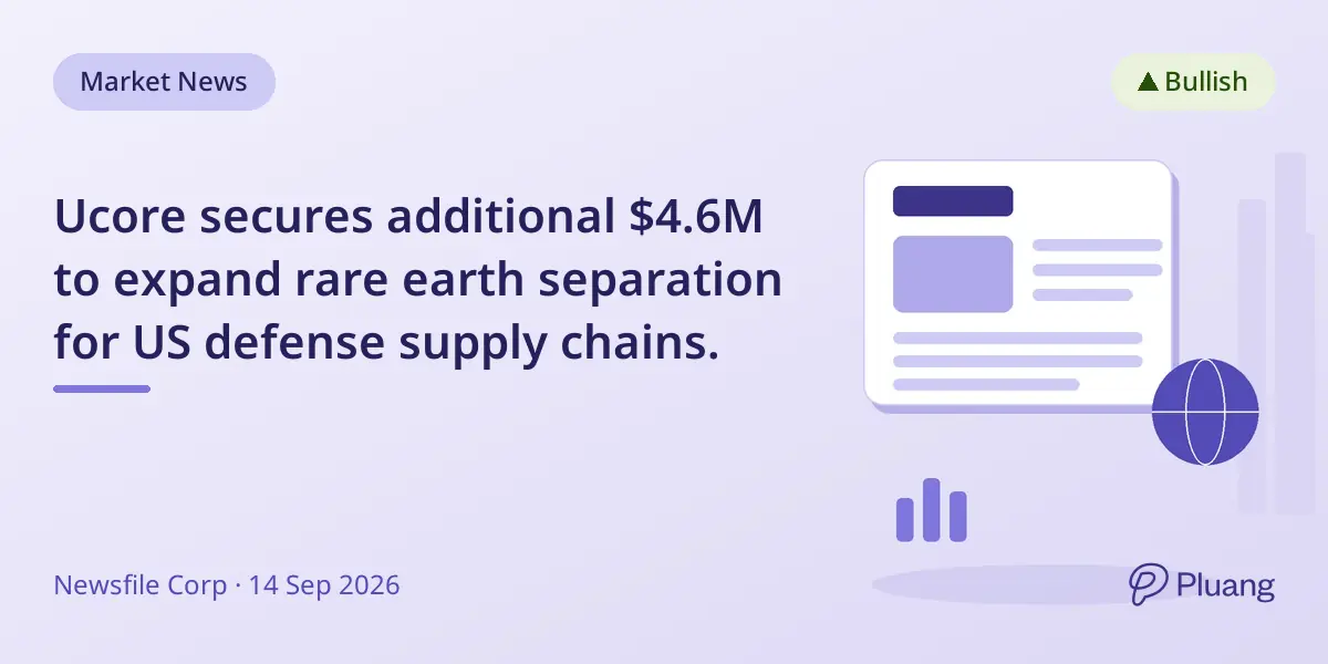 Ucore secures additional $4.6M to expand rare earth separation for US defense supply chains.