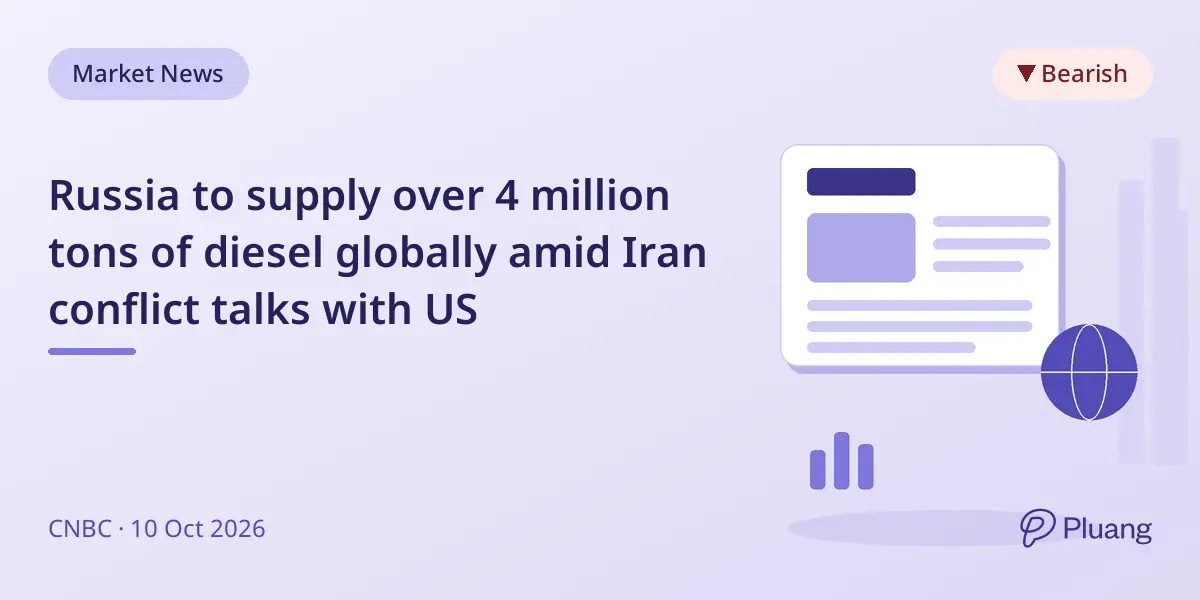 Russia to supply over 4 million tons of diesel globally amid Iran conflict talks with US