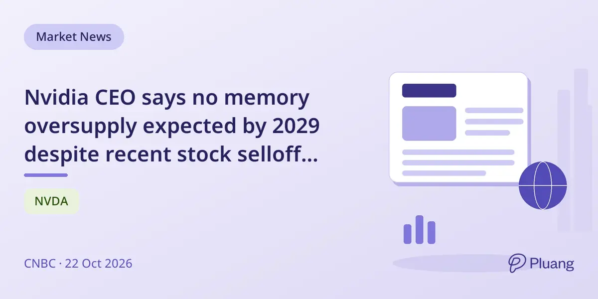 Nvidia CEO says no memory oversupply expected by 2029 despite recent stock selloff fears.