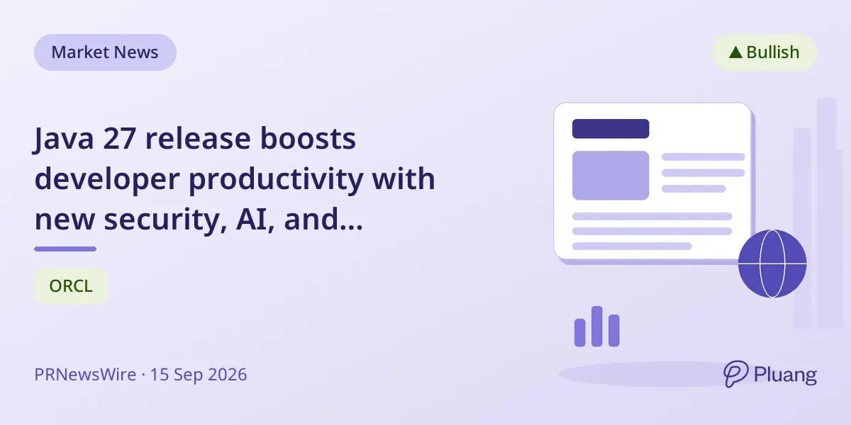 Java 27 release boosts developer productivity with new security, AI, and performance features.