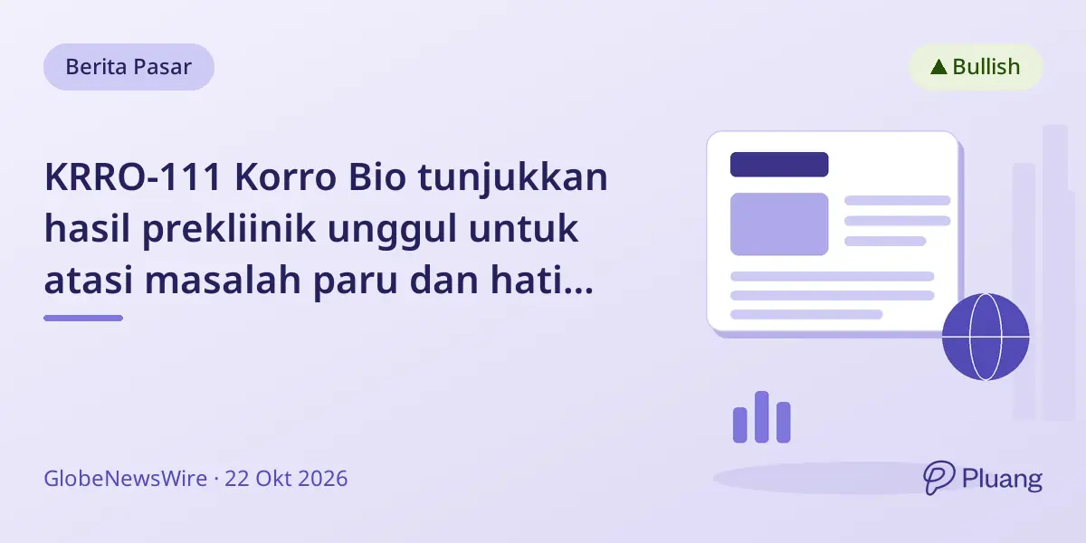 KRRO-111 Korro Bio tunjukkan hasil prekliinik unggul untuk atasi masalah paru dan hati pada AATD.