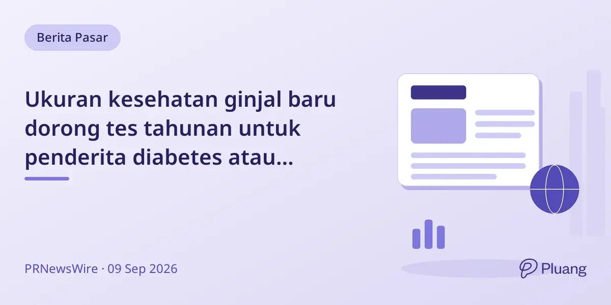 Ukuran kesehatan ginjal baru dorong tes tahunan untuk penderita diabetes atau hipertensi deteksi dini