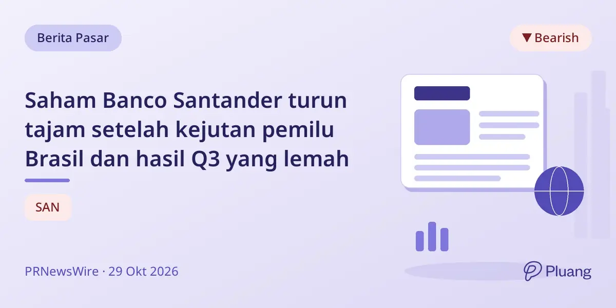 Saham Banco Santander turun tajam setelah kejutan pemilu Brasil dan hasil Q3 yang lemah