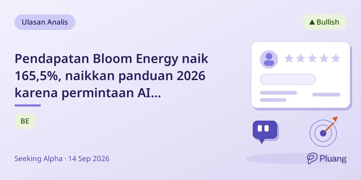 Pendapatan Bloom Energy naik 165,5%, naikkan panduan 2026 karena permintaan AI meningkat