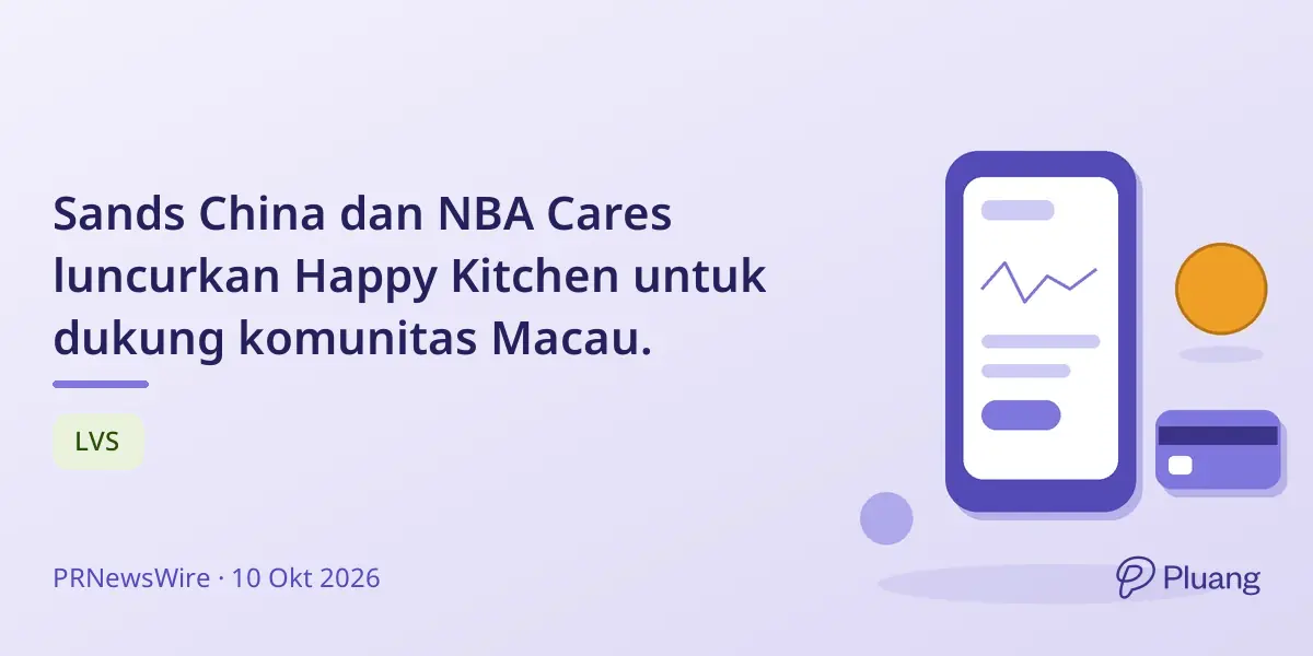 Sands China dan NBA Cares luncurkan Happy Kitchen untuk dukung komunitas Macau.