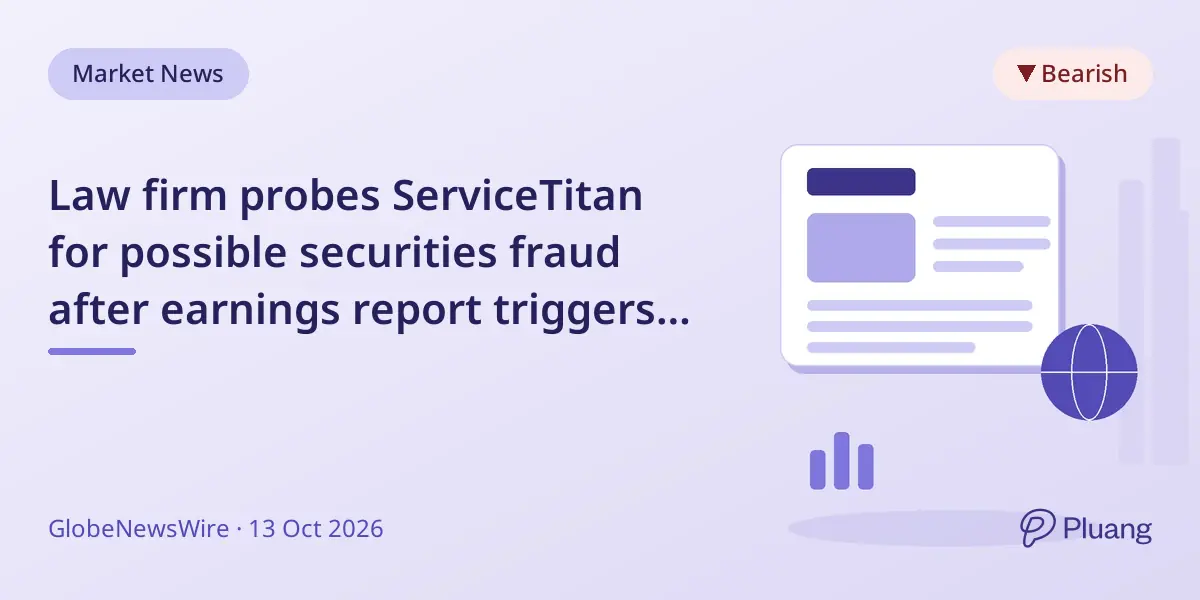 Law firm probes ServiceTitan for possible securities fraud after earnings report triggers 30% stock drop