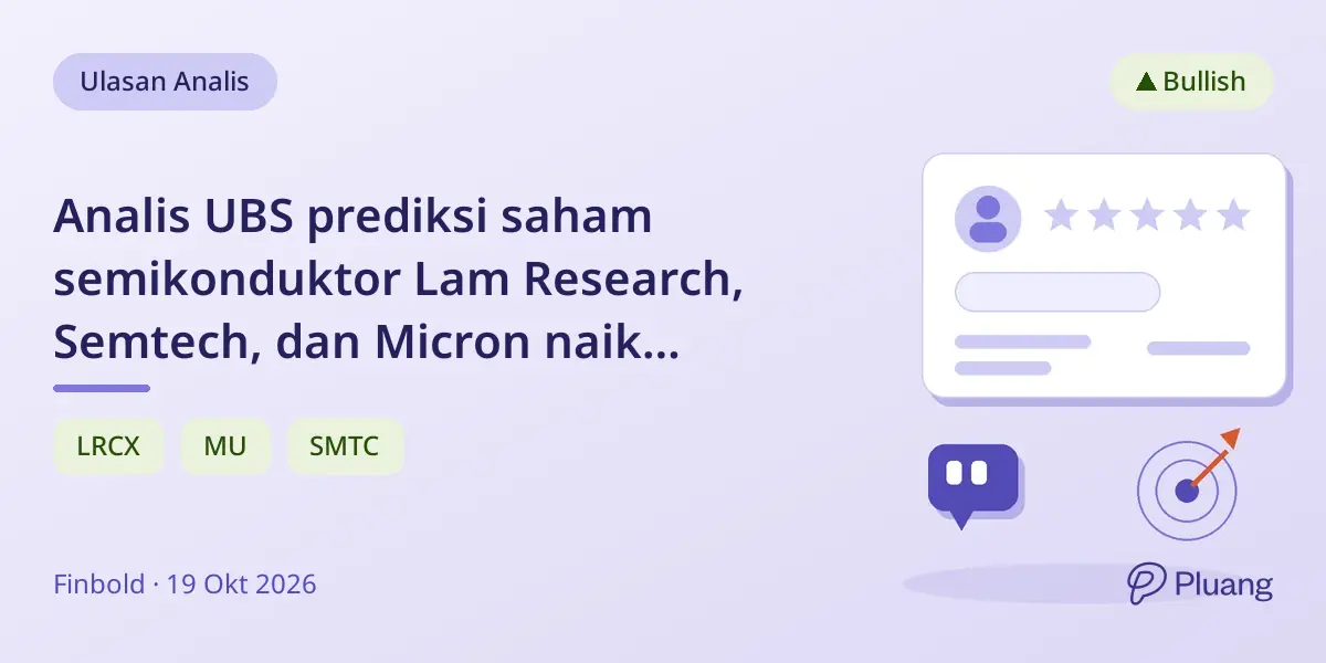 Analis UBS prediksi saham semikonduktor Lam Research, Semtech, dan Micron naik hingga 85%.
