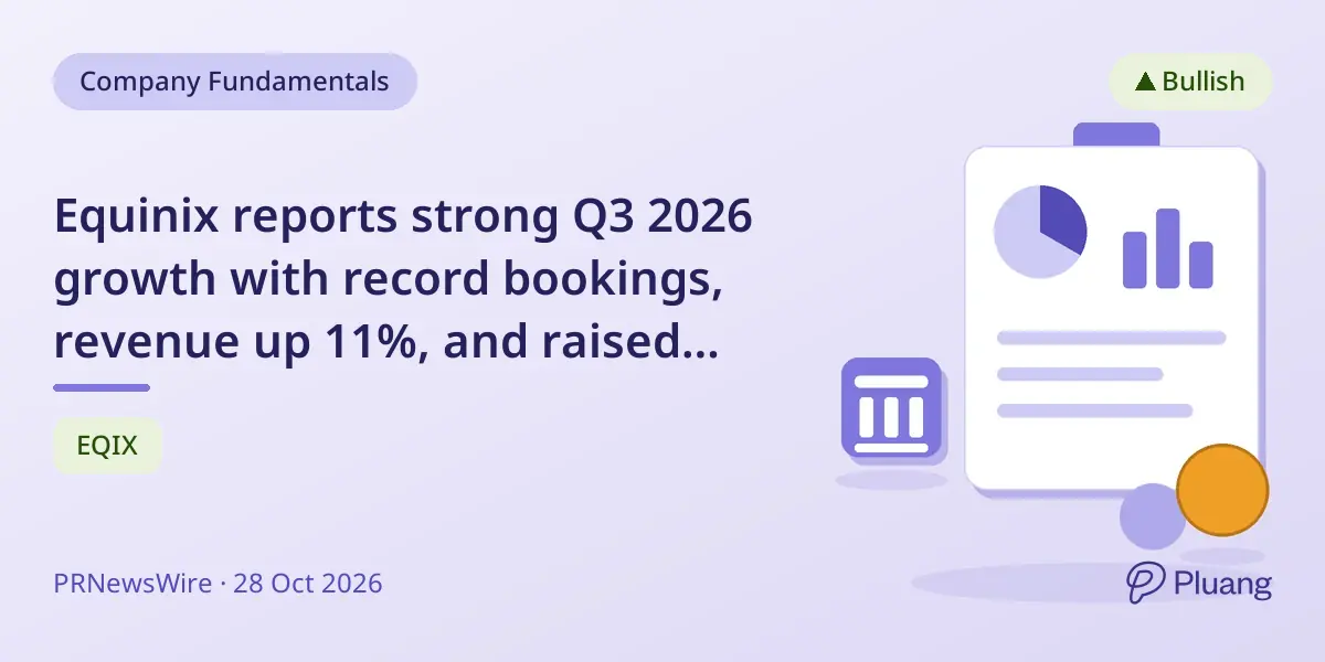 Equinix reports strong Q3 2026 growth with record bookings, revenue up 11%, and raised full-year guidance.