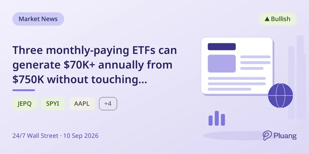 Three monthly-paying ETFs can generate $70K+ annually from $750K without touching principal.