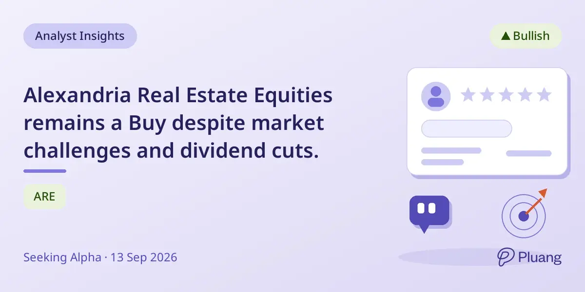Alexandria Real Estate Equities remains a Buy despite market challenges and dividend cuts.