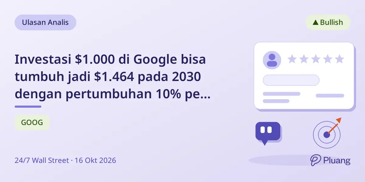 Investasi $1.000 di Google bisa tumbuh jadi $1.464 pada 2030 dengan pertumbuhan 10% per tahun.