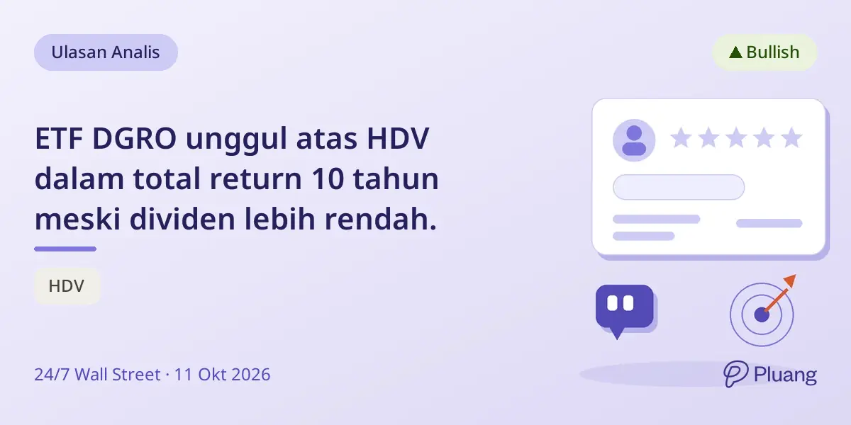 ETF DGRO unggul atas HDV dalam total return 10 tahun meski dividen lebih rendah.