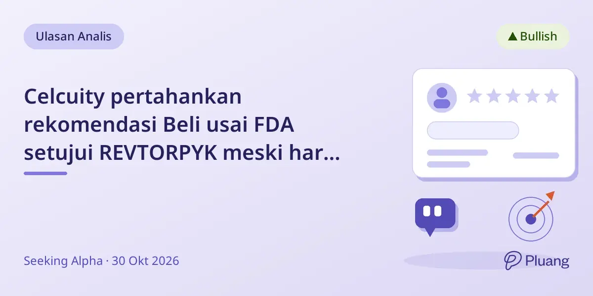 Celcuity pertahankan rekomendasi Beli usai FDA setujui REVTORPYK meski harga saham turun