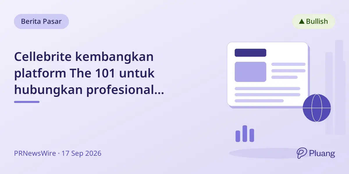 Cellebrite kembangkan platform The 101 untuk hubungkan profesional forensik digital global percepat penyelidikan.