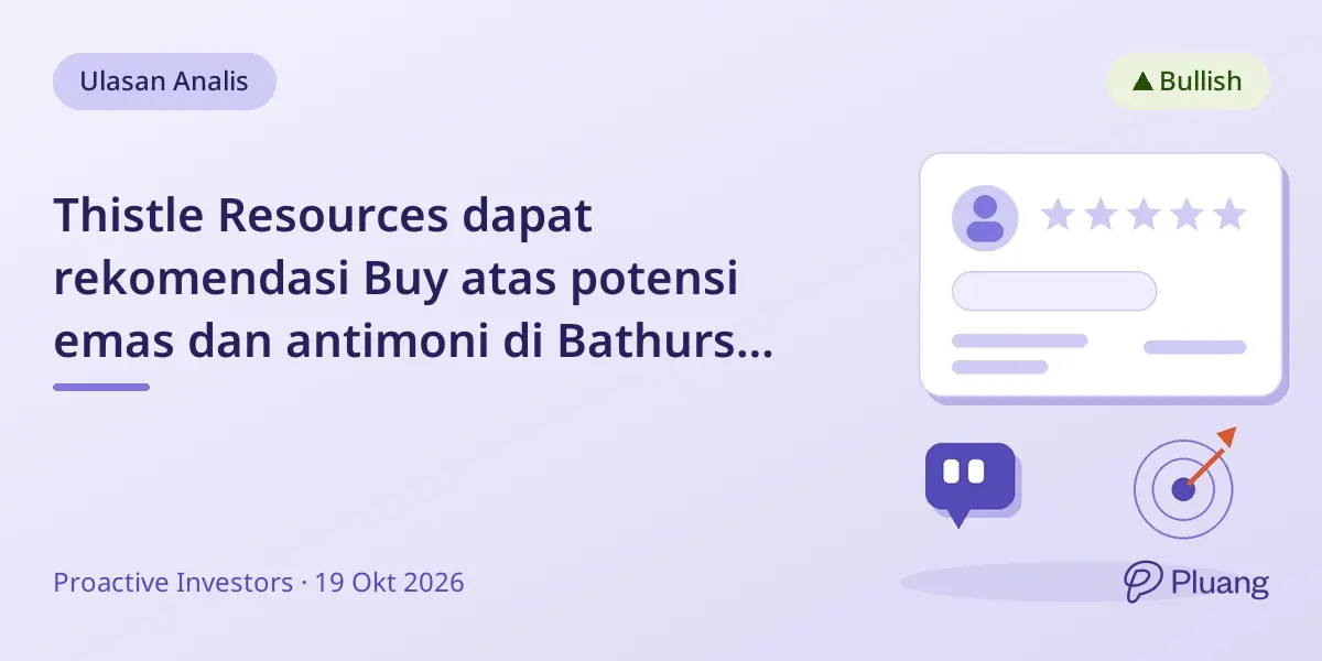 Thistle Resources dapat rekomendasi Buy atas potensi emas dan antimoni di Bathurst Mining Camp