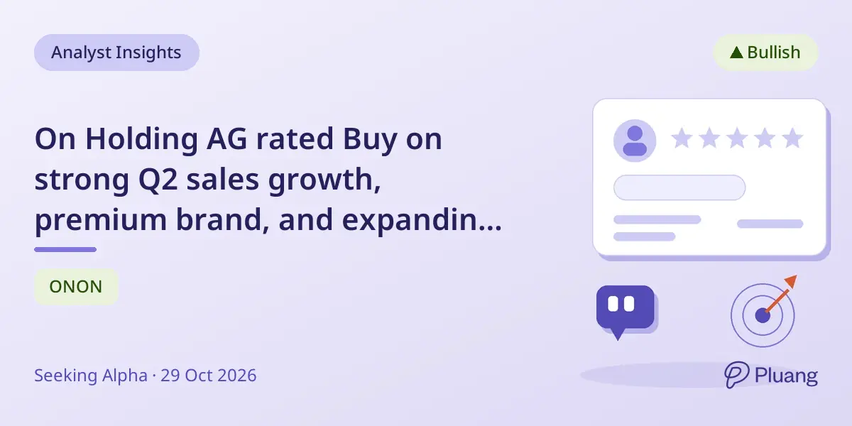 On Holding AG rated Buy on strong Q2 sales growth, premium brand, and expanding product lines.