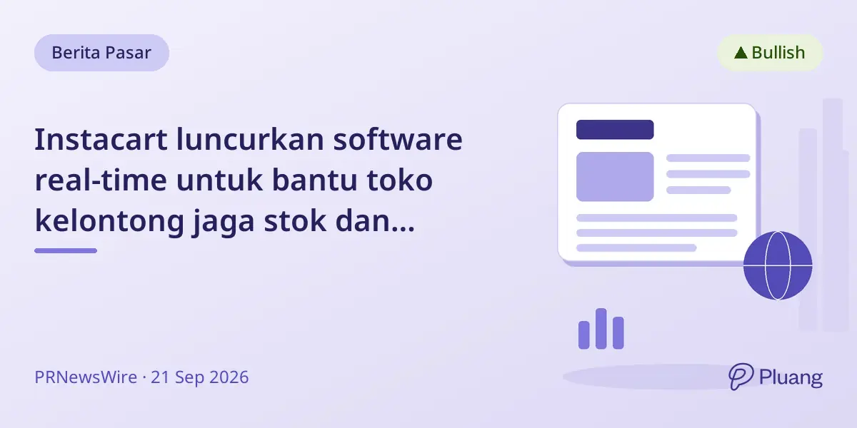Instacart luncurkan software real-time untuk bantu toko kelontong jaga stok dan tingkatkan penjualan.