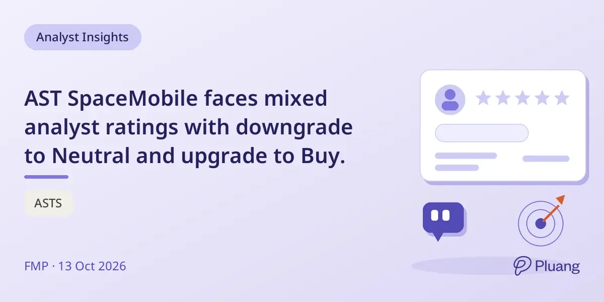 AST SpaceMobile faces mixed analyst ratings with downgrade to Neutral and upgrade to Buy.